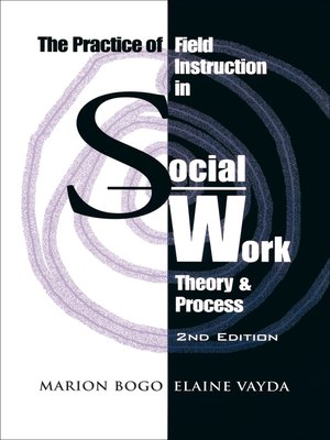 cover image of The Practice of Field Instruction in Social Work